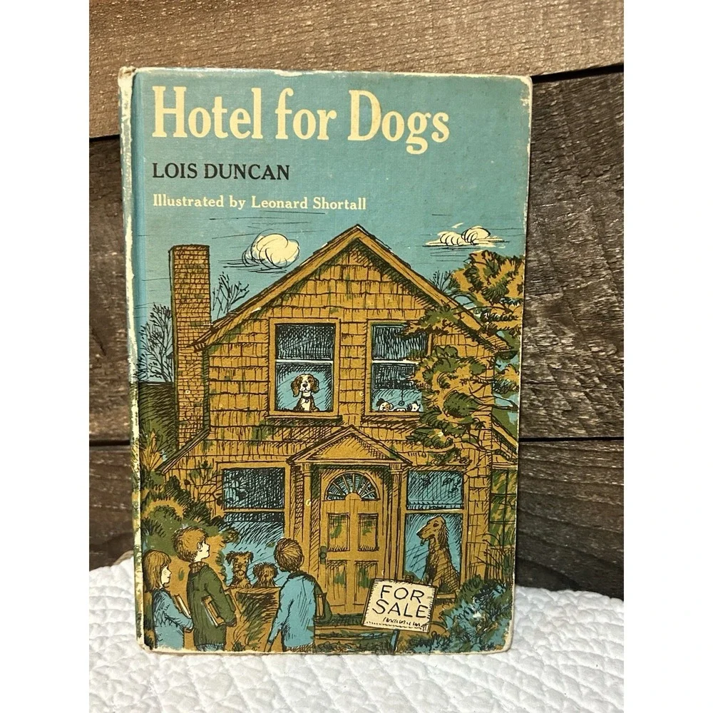 Hotel For Dogs Lois Duncan Hardcover 1971 Weekly Reader Children's Book Club
